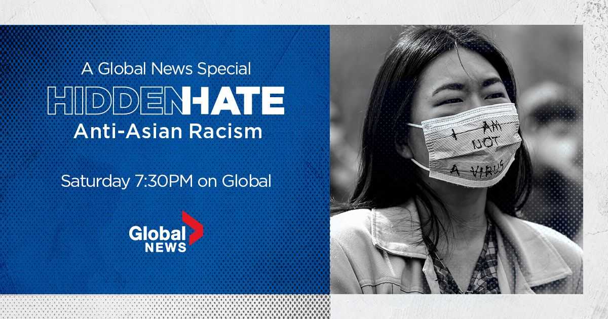 Global News Special ‘Hidden Hate: Anti-Asian Racism’ cover image